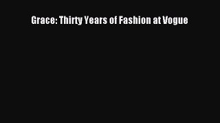 Read Grace: Thirty Years of Fashion at Vogue Ebook Free