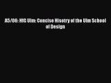 Download A5/06: HfG Ulm: Concise Hisotry of the Ulm School of Design Ebook Online