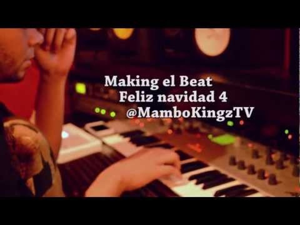 Mambo Kingz - Making El Beat - Arcangel "Feliz Navidad 4"