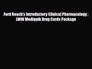 PDF Ford Roach's Introductory Clinical Pharmacology  LWW Mediquik Drug Cards PackageFree Books