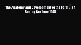 [PDF] The Anatomy and Development of the Formula 1 Racing Car from 1975 PDF Free