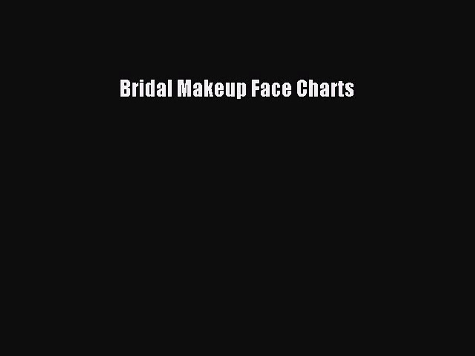 Read Books Bridal Makeup Face Charts ebook textbooks