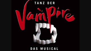 Act 1. 17 Vor dem Schloss - Finale erster Akt - Tanz der Vampire Uraufführung