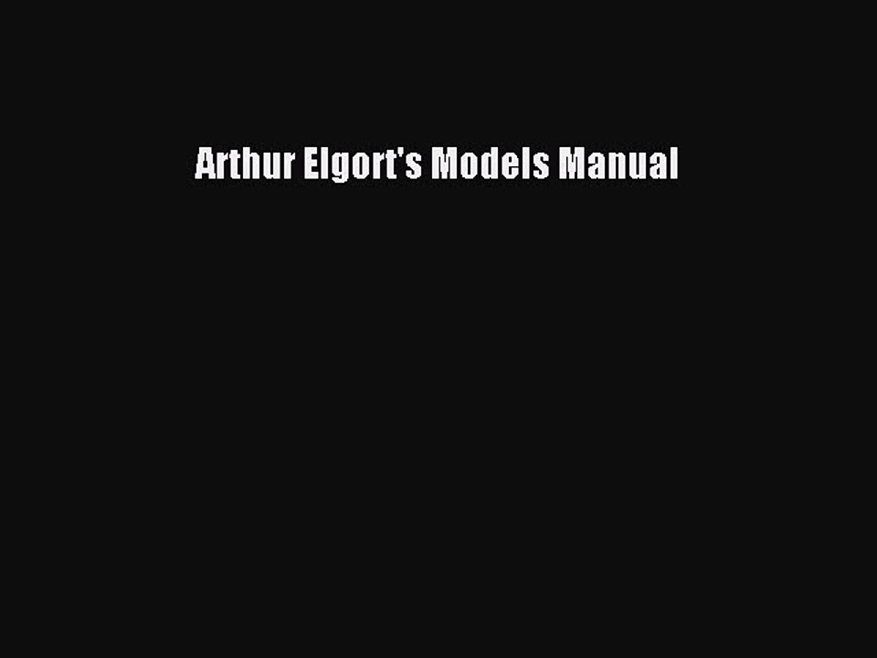 Download Books Arthur Elgort's Models Manual PDF Online