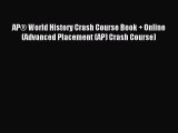 Download APÂ® World History Crash Course Book   Online (Advanced Placement (AP) Crash Course)