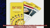 read now  Max McCalmans Wine and Cheese Pairing Swatchbook 50 Pairings to Delight Your Palate