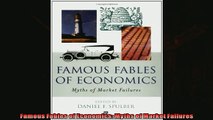 Read here Famous Fables of Economics Myths of Market Failures