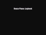 Read Renzo Piano: Logbook PDF Online