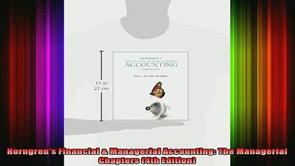 Video herunterladen: READ book  Horngrens Financial  Managerial Accounting The Managerial Chapters 4th Edition Full Free