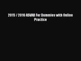 Read 2015 / 2016 ASVAB For Dummies with Online Practice ebook textbooks