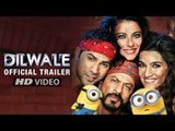 Minion Version Of Dilwale Trailer | Sharukh Khan, Kajol | Varun Dhawan & Kriti Sanon