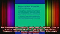 READ book  EcoManagement Accounting Based upon the ECOMAC research projects sponsored by the EUs Full Free