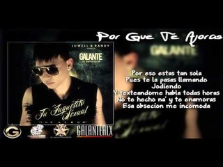 Galante - Por Que Te Ajoras