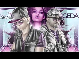 Geda Ft. Galante "El Emperador" - Una Invitada (Video Audio)