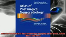 FREE PDF  Atlas of Postsurgical Neuroradiology Imaging of the Brain Spine Head and Neck  BOOK ONLINE