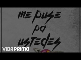 Tempo - Me Puse Pa Ustedes [Official Audio]