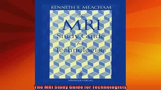 EBOOK ONLINE  The MRI Study Guide for Technologists  BOOK ONLINE