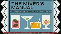 favorite   The Mixers Manual The Cocktail Bible for Serious Drinkers