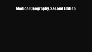 [Read] Medical Geography Second Edition ebook textbooks
