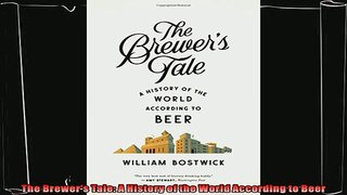 read here  The Brewers Tale A History of the World According to Beer