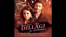 Dillagi | Rahat Fateh Ali Khan | Huma Qureshi & Vidyut Jamwal | Salim Sulaiman | Latest Songs 2016