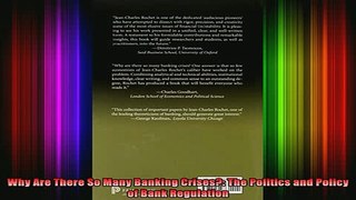 DOWNLOAD FREE Ebooks  Why Are There So Many Banking Crises The Politics and Policy of Bank Regulation Full Free