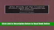 Read The Bank of the United States and the American Economy (Contributions in Economics   Economic