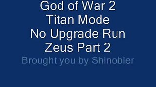 God of War 2 NUR Titan Mode Zeus Part 2