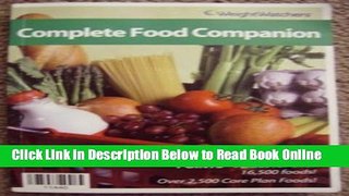 Read Complete Food Companion by Weight Watchers (Points Values for Over 16,500 Foods! Over 2,500