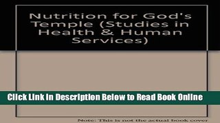 Read Nutrition for God s Temple (Studies in Health   Human Services)  Ebook Free