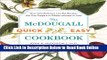 Read The McDougall Quick and Easy Cookbook: Over 300 Delicious Low-Fat Recipes You Can Prepare in