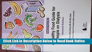 Read A Healthy Food Guide for People on Dialysis  PDF Free