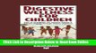 Read Digestive Wellness for Children (Volume 2 of 3) (EasyRead Super Large 24pt Edition): How to