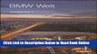Read BMW Welt: From Vision to Reality (von der vision zur realitat) (English and German Edition)