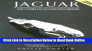 Read Jaguar, the Complete Illustrated History  Ebook Free