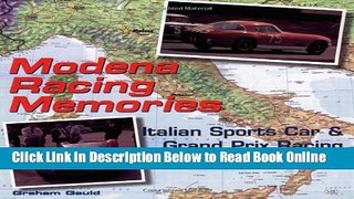 Download Modena Racing Memories: Italian Sports Car and Grand Prix Racing, 1957-1963  PDF Free