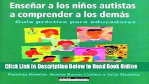 Read Ensenar a Los Ninos Autistas a Comprender a Los Demas (Spanish Edition)  Ebook Online