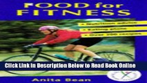 Read Food for Fitness: Nutrition Guide, Eating Plans, over 200 Recipes (Nutrition and Fitness)