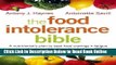 Read The Food Intolerance Bible: A nutritionist s plan to beat food cravings, fatigue, mood