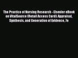 Download The Practice of Nursing Research - Elsevier eBook on VitalSource (Retail Access Card):