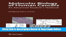 Read Molecular Biology of Human Cancers: An Advanced Student s Textbook  Ebook Free