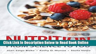 Read Nutrition: From Science to You (3rd Edition)  Ebook Online