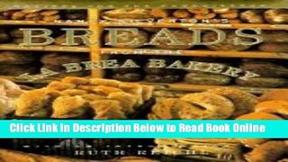 Download Nancy Silvertons Breads from the LA Brea Bakery Recipes for the Connoisseur - 1996