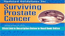 Read Updated Guidelines for Surviving Prostate Cancer  Ebook Free