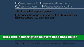 Read Hormones and Human Breast Cancer: An Account of 15 Years Study (Recent Results in Cancer