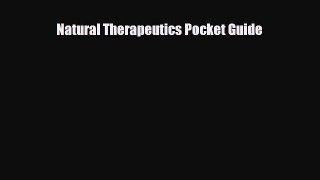 Download Natural Therapeutics Pocket Guide PDF Online