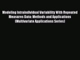 Read Modeling Intraindividual Variability With Repeated Measures Data: Methods and Applications