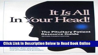 Read The Pituitary Patient Resource Guide, Revised 4th Edition  Ebook Free