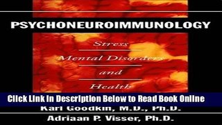 Read Psychoneuroimmunology: Stress, Mental Disorders and Health (Progress in Psychiatry)  Ebook