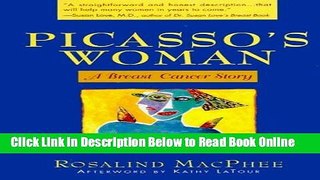 Download Picasso s Woman: A Breast Cancer Story by Rosalind MacPhee (1996-05-04)  Ebook Free